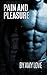 DOLOR Y PLACER (Spanish Edition)