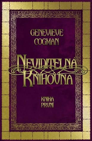 Neviditelná knihovna (Neviditelná knihovna #1)