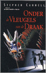 Onder de vleugels van de draak (Paperback)