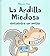 La Ardilla Miedosa encuentra un amigo (tapa dura) (Scaredy Squirrel) (Spanish Edition)