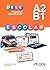 Preparación al DELE escolar A2/B1 - libro del alumno (Spanish Edition)