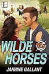 Wilde Horses by Jannine Gallant