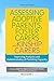 Assessing Adoptive Parents, Foster Carers and Kinship Carers, Second Edition: Improving Analysis and Understanding of Parenting Capacity