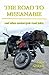 The Road to Missanabie by Nick   Adams