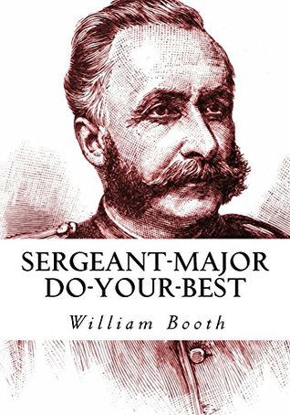 Sergeant-Major Do-Your-Best of Darkington No. I