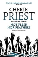 Not Flesh Nor Feathers