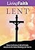 Living Faith Lent: Daily Catholic Devotions Based on the Mass Readings for Year A