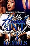 His Heart Ain't Loyal 3 His Heart Ain't Loyal 3