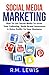 Social Media Marketing in 2...