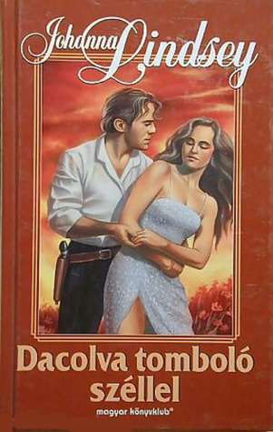 Dacolva ​tomboló széllel (Wyoming, #1)