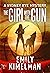 The Girl With The Gun (The ...