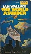 The World Asunder