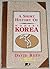 Short History of Modern Korea