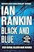 Black and Blue by Ian Rankin