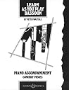 Learn as You Play Bassoon: Piano Accompaniment (Learn as You Play Series) Learn as You Play Bassoon: Piano Accompaniment (Learn as You Play Series)