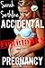 ACCIDENTAL FORBIDDEN PREGNANCY
