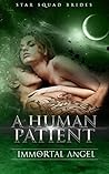 A Human Patient (Star Squad Brides #2)