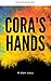Cora's Hands