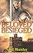 Beloved Besieged