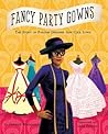 Fancy Party Gowns by Deborah Blumenthal
