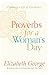 Proverbs for a Woman's Day: Choosing a Life of Excellence