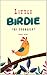 Little Birdie: be yourself