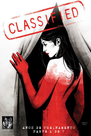 Classified - Parte 1 - Anos de treinamento (Paperback)
