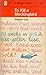 To Kill a Mockingbird by Harper Lee