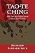 Tao-te Ching: The Tao and S...