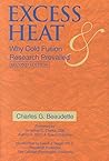 Excess Heat: Why ...