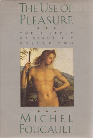 The History of Sexuality, Volume 2: The Use of Pleasure