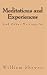 Meditations and Experiences...