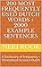 200 Most Frequently Used Dutch Words + 2000 Example Sentences: A Dictionary of Frequency + Phrasebook to Learn Dutch