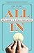 All In: Why Belonging to th...
