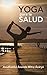 Yoga para la Salud by Avadhutika Ananda Mitra Acarya