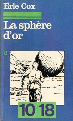 La Sphère d'Or - Tome 2 (La Sphère d'Or, #2)