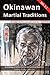 Okinawan Martial Traditions Vol. 2.1 by Mary Bolz