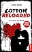 Cotton Reloaded: Blutiger Valentin: Serienspecial (German Edition)