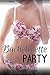 Bachelorette Party (The Cuckquean Bride, Vol. 3)