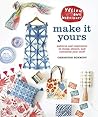 Yellow Owl Workshop's Make It Yours by Christine Schmidt