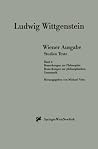 Wiener Ausgabe Studien Texte: Band 4: Bemerkungen zur Philosophie, Bemerkungen zur philosophischen, Grammatik Wiener Ausgabe Studien Texte: Band 4: Bemerkungen zur Philosophie, Bemerkungen zur philosophischen, Grammatik