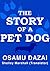 The Story of a Pet Dog