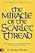 The Miracle of the Scarlet ...