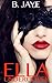 Ella Undercover by B. Jaye