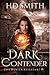 Dark Contender (The Devil's Assistant, #4)