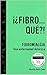 ¡¿FIBRO...QUÉ?!: Fibromialgia, Una Enfermedad Dolorosa (Spanish Edition)