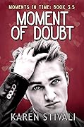 Moment Of Doubt