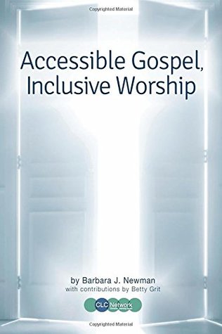 Accessible Gospel, Inclusive Worship (Paperback)