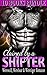 Claimed by a Shifter: Alpha Shifter Romance Collection