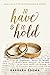 To Have and to Hold (The Pastor Maggie Series, #2)